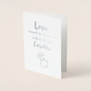 Carte Dorée L'amour drôle est mesuré en carats Diamants