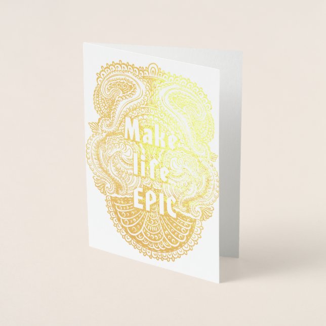 Carte Dorée Make life EPIC - Citation positive (Devant)