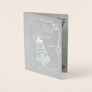 Carte Dorée Ouais Buoy Funny Nautical Pun   Joyeux anniversair