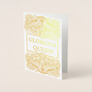 Carte Dorée REINE GLORIEUSE - Citation positive