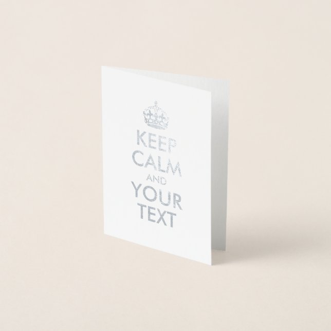 Carte Dorée Silver Conserver le calme et votre texte (Devant)