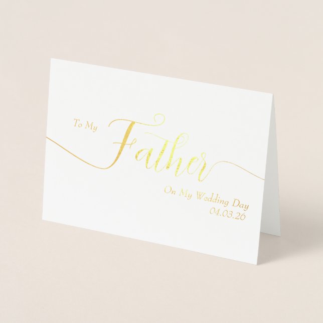 Carte Dorée To My Father on My Wedding Day Thank You Foil Card (Devant)