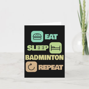 Carte Dormir - Répétition de badminton - Joueur de badmi
