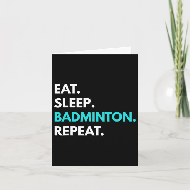 Carte Dormir - Répétition de badminton - Tee - shirts de (Devant)