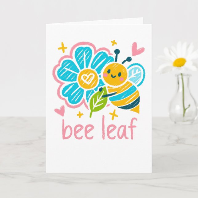 Carte Douce "Feuille d'abeille"  Croyance en jeu de mots (Petite plante)