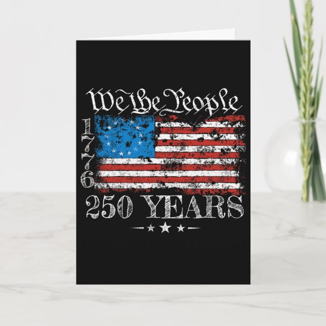 Carte Drapeau Betsy Ross 1776 Nous Le Peuple 250 Ans 250 (Devant)