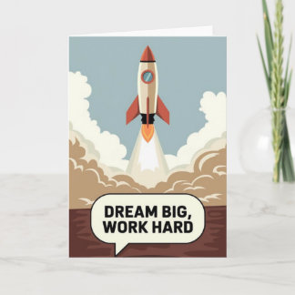 Carte "Dream Big, Work Hard" Success Motivational Card