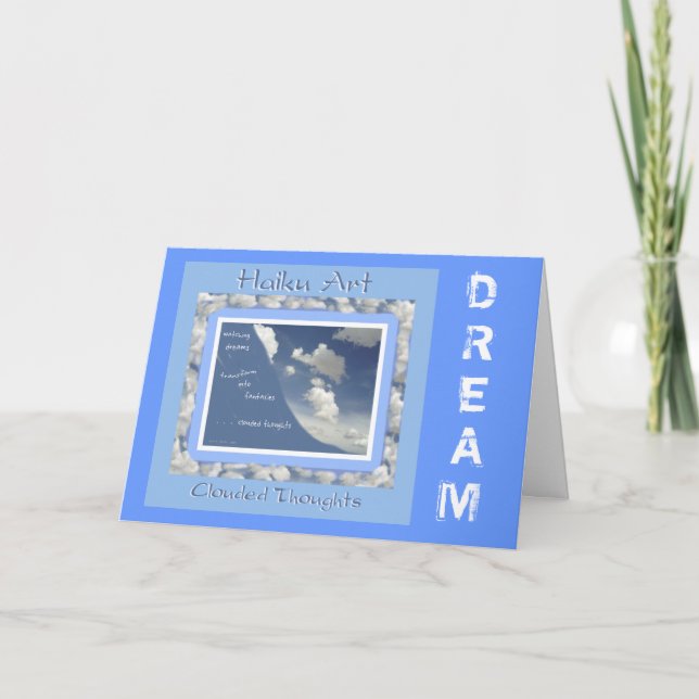 Carte Dream Customizable Haiku Greeting Card (Devant)