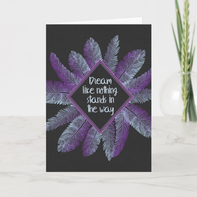 Carte Dream Like Nothing se trouve dans le chemin (Devant)