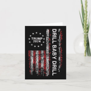 Carte Drill Baby Drill Trump 2024 Président Election Rep