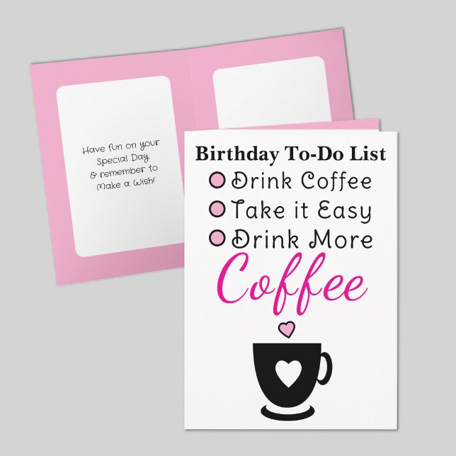 Carte Drink more coffee white pink birthday (Créateur téléchargé)