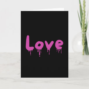Carte dripped Love rose