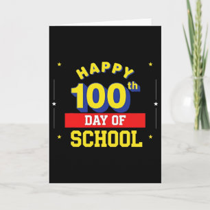 Carte Drôle 100e jour d'école pour l'enseignant ou l'élè