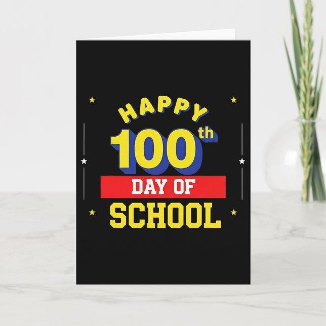 Carte Drôle 100e jour d'école pour l'enseignant ou l'élè (Devant)