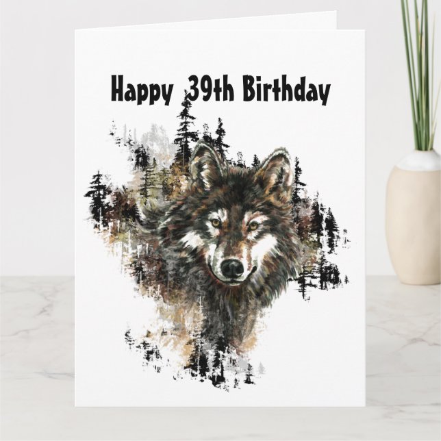 Carte Drôle, 39ème Trente-neuf Loup d'anniversaire, Loup (Devant)