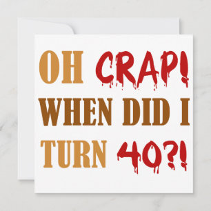Carte Drôle 40e anniversaire Gag cadeau