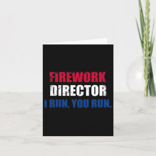 Carte Drôle 4 juillet Feu d'artifice Directeur Funshirt