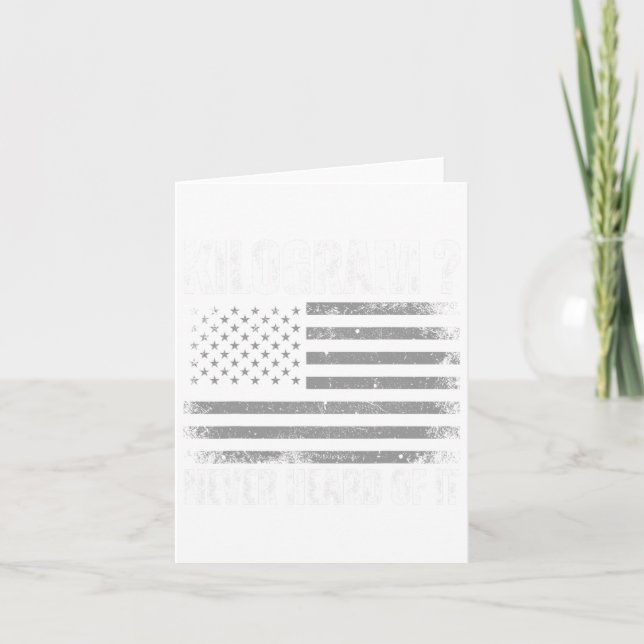 Carte Drôle 4 juillet Patriotique Usa Qu'Est-Ce Qu'Un Ki (Devant)