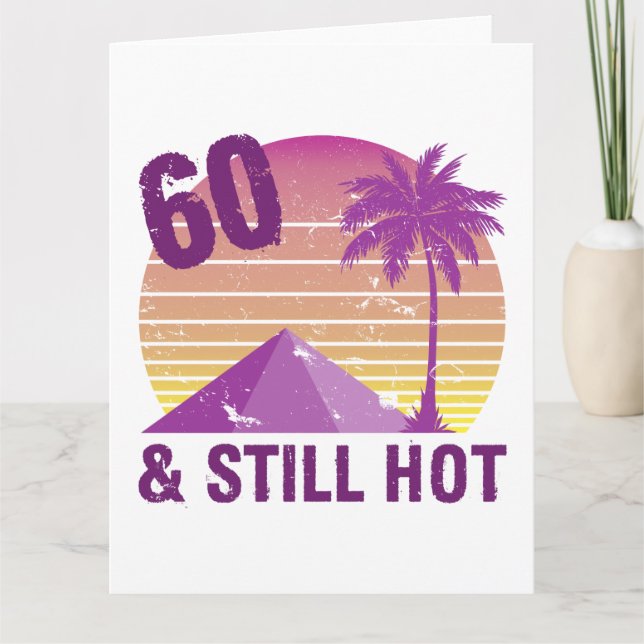 Carte Drôle 60e Anniversaire Hot (Devant)