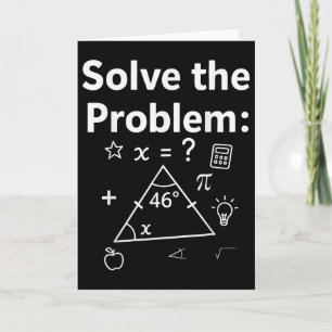 Carte Drôle 67 Math Meme Résoudre le problème enseignant