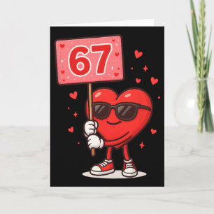Carte Drôle 67 Mème Mignon Saint-Valentin Six Sept Amour