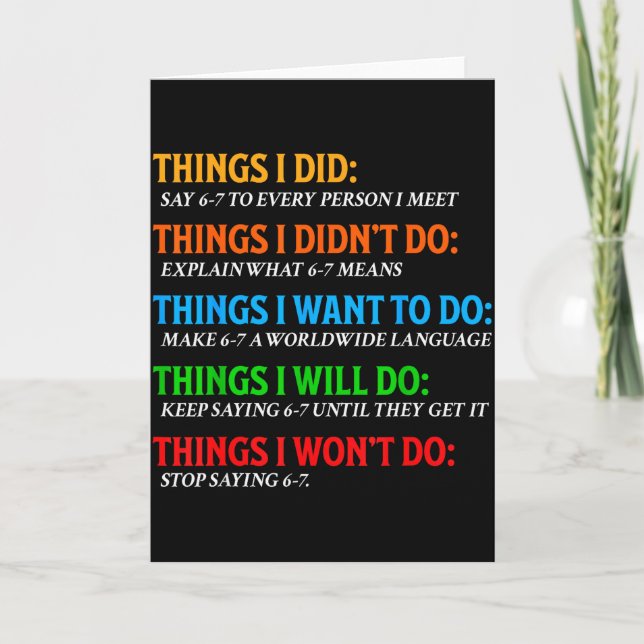 Carte Drôle 67 Six Sept 6 7 Meme Choses Veut Faire 6-7  (Devant)