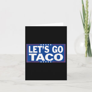 Carte Drôle Allons Taco _2