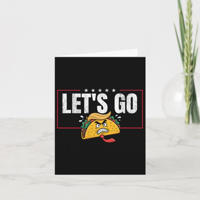 Carte Drôle Allons-y Taco &# ; (Devant)