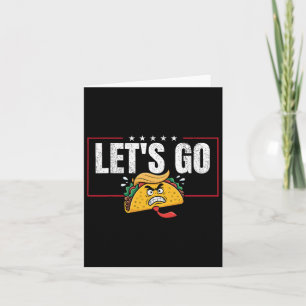 Carte Drôle Allons-y Taco &# ;