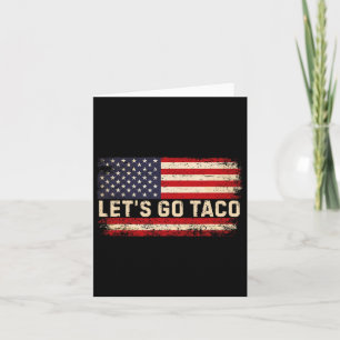 Carte Drôle Allons-y Taco 23