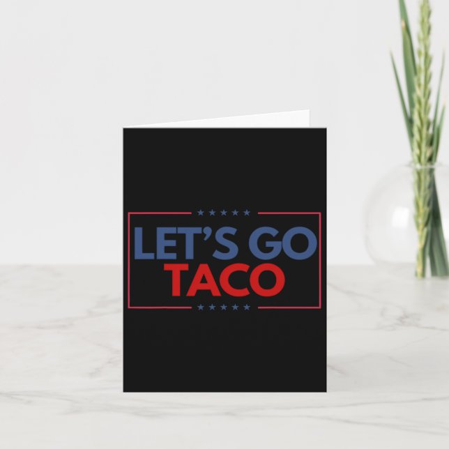 Carte Drôle Allons-y Taco Hommes Femmes (Devant)