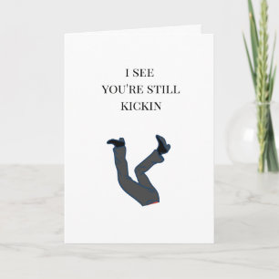Carte Drôle Anniversaire Humour Jambes Qui Ruent Au-Delà