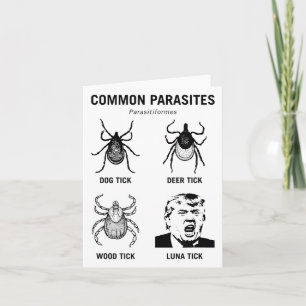 Carte Drôle anti-Trump Parasite commun Luna Tick