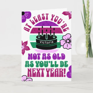 Carte Drôle, au moins tu n'es pas