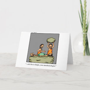 Carte Drôle cadeau Médicale !