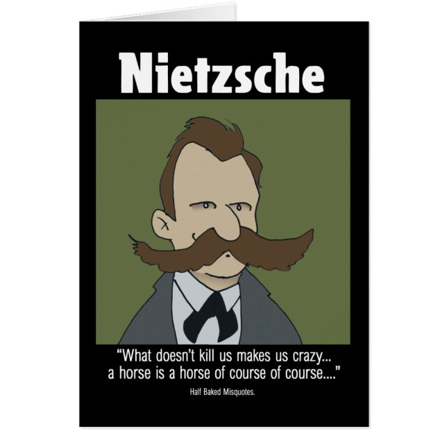 Carte Drôle - Carte Nietzsche (Devant)
