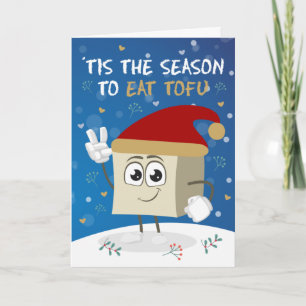 Carte Drôle ´C'est la saison de manger du tofu, Noël veg