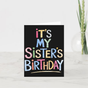 Carte Drôle C'est l'anniversaire de ma sœur Esquisse Cra