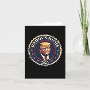 Carte Drôle chez papa 2024 Trump Nous avons gagné l'Amér