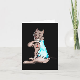 Carte Drôle Chien Pitbull I Love Maman Tattoo Amoureux d