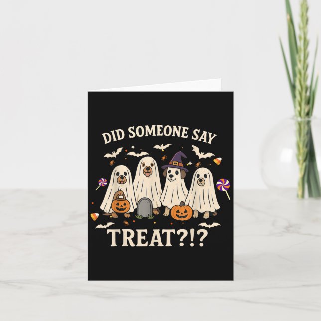 Carte Drôle Chiens D'Halloween Quelqu'Un A Dit Traiter G (Devant)