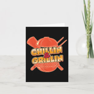 Carte Drôle Chillin Et Grillin Griller Viande Brisket Bb