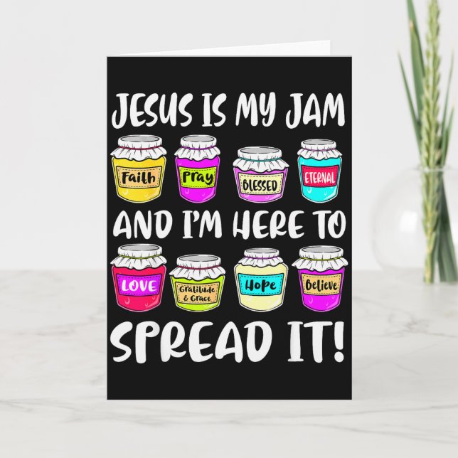Carte Drôle chrétien Jésus est ma jam ici pour répandre  (Devant)