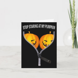 Carte Drôle d'Américain Arrête de fixer ma citrouille Fê