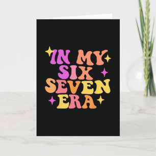 Carte Drôle Dans Mon Six Sept Ere 67 Mème Six Sept Ere M
