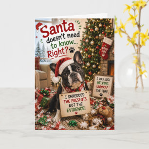 Carte Drôle de Bulldog Français Noël Santa n'a pas Besoi