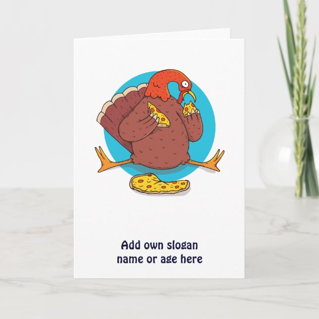 Carte Drole de dinde de Thanksgiving mangeant une pizza  (Devant)
