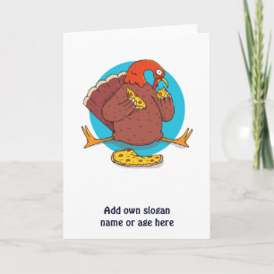 Carte Drole de dinde de Thanksgiving mangeant une pizza 