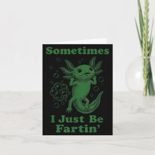Carte Drôle de joli axolotl pet petant je fais des pets