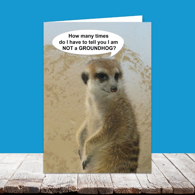 Carte drôle de jour de Meerkat Groundhog (Créateur téléchargé)